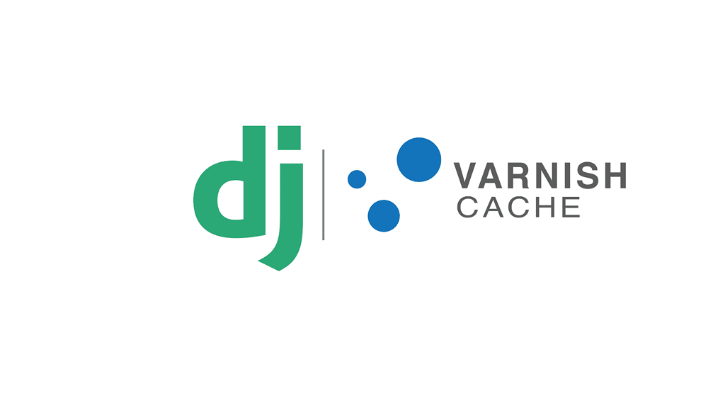 Django Uygulamalarında Varnish Cache Kullanımı 1 django uygulamalarına varnish entegrasyonu, django varnish yapılandırma, django varnish configs