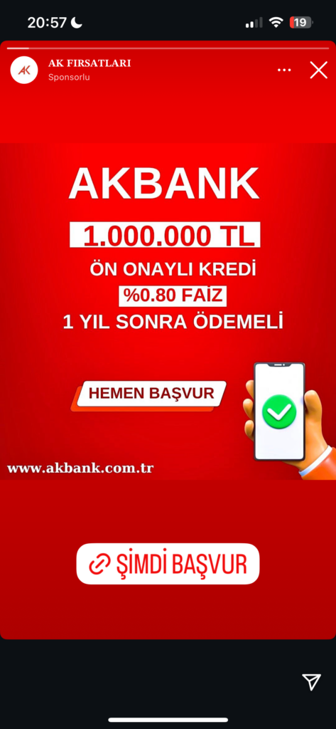 Dolandırıcıların Kullandığı Reklam Görselleri 26 Akbank düşük faizli kredi fırsatı, hemen başvur.